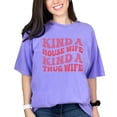 thumbnail image 1 of Kinda Housewife, Kinda Thug Wife, Mother's Day Themed, Groovy Retro Wavy Text, Violet Comfort Colors T-Shirt, Large, 1 of 1