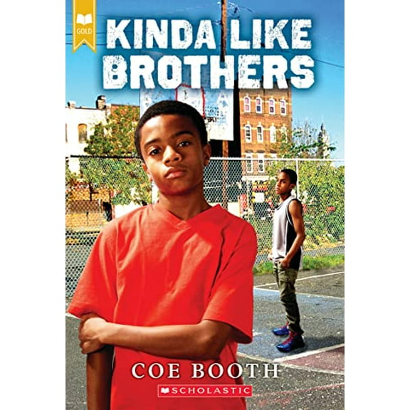 Pre-Owned Kinda Like Brothers (Scholastic Gold) (Paperback) 1338359649 9781338359640