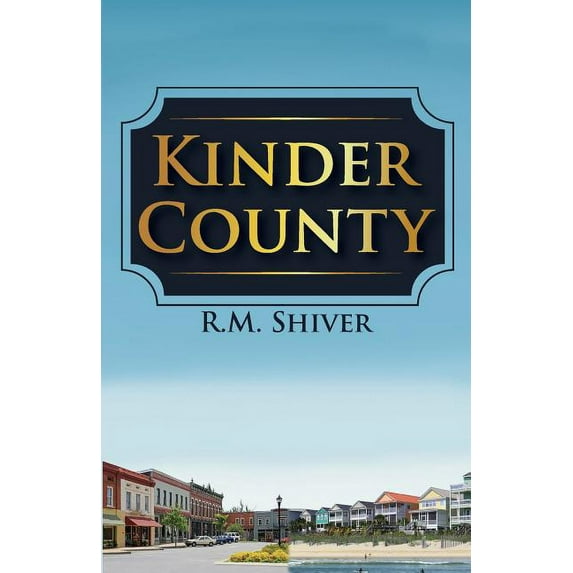 Kinder County (Paperback)