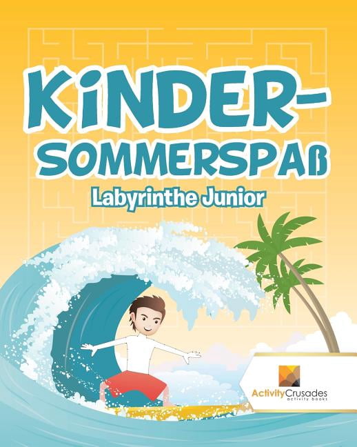 Kinder-Sommerspaß: Labyrinthe Junior, (Paperback)