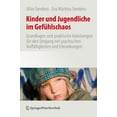 thumbnail image 1 of Kinder Und Jugendliche Im GefÃ¼hlschaos: Grundlagen Und Praktische Anleitungen FÃ¼r Den Umgang Mit Psychischen AuffÃ¤lligke, (Paperback), 1 of 1