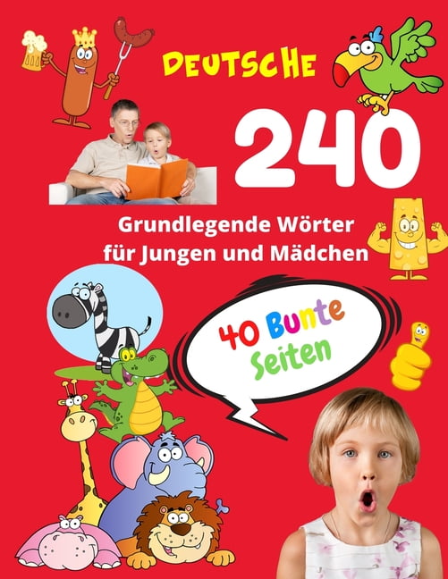 Kinder Vokabeln Mit Bildern: Deutsche Grundlegende 240 Wörter für ...