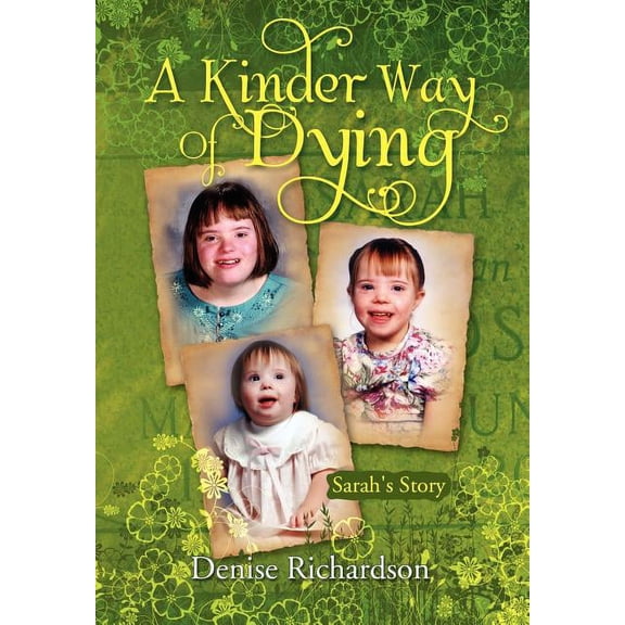 A Kinder Way Of Dying (Hardcover)