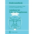 thumbnail image 1 of KinderanÃ¤sthesie AnÃ¤sthesie Bei FrÃ¼h- Und Neugeborenen, (Paperback), 1 of 1