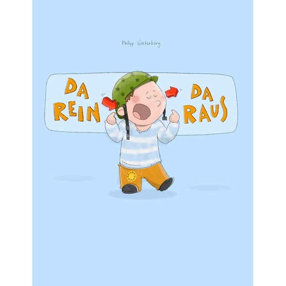 Resilienz-Mini-Serie: & Da rein, da raus!: Eine Bildergeschichte von Lena Hesse und Philipp Winterberg, Book 2, (Paperback)