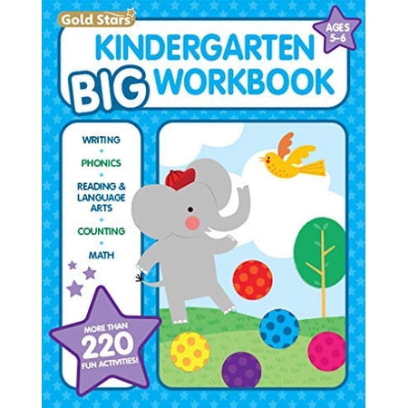 Pre-Owned Kindergarten Big Workbook Ages 5 -6: 220+ Activities Writing Phonics Reading & Language Arts Counting and Math (Gold Stars Series) 9781680526929 1680526928 Paperback