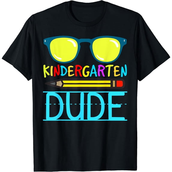 Kindergarten Dude Funny First Day Back To School Student T-Shirt Black Small