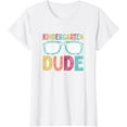 thumbnail image 1 of Kindergarten Dude Funny First Day Back To School Student T-Shirt, 1 of 4