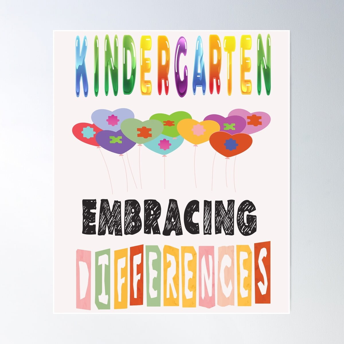 Kindergarten Embracing Differences Poster Wall Art, Modern Wall Decor ...