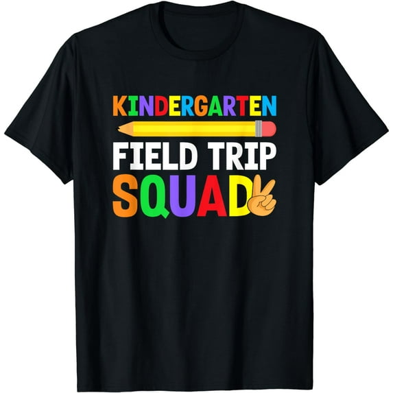 Kindergarten Field Trip Squad School Matching Students T-Shirt
