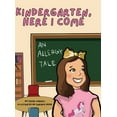 thumbnail image 1 of Kindergarten, Here I Come!, (Hardcover), 1 of 1