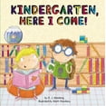 thumbnail image 1 of Pre-Owned Kindergarten, Here I Come! (Hardcover) 0448461021 9780448461021, 1 of 1