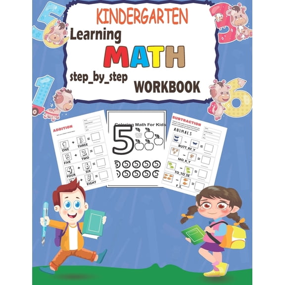 Kindergarten learning MATH step_by_step workbook: Addition and Substraction activities, (Paperback)