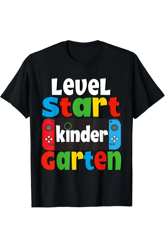 Kindergarten Level Start Gamer Back To School First Day Gift Unisex T-Shirt ,up to size 5XL