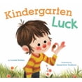 thumbnail image 1 of Pre-Owned Kindergarten Luck (Hardcover) 1452113947 9781452113944, 1 of 1