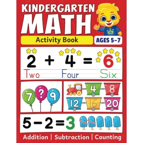 Pre-Owned Kindergarten Math Activity Book: Addition, Subtraction, Learn to Count, Number Tracing, Money, Time, Word Problems & More | Kids Learning Activity ..... (Paperback) 1960790129 9781960790125
