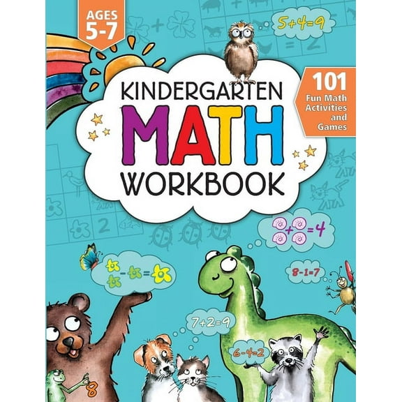 Kindergarten Math Activity Workbook: 101 Fun Math Activities and Games Addition and Subtraction, Counting, Money, Time, , (Paperback)