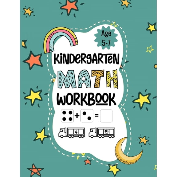 Kindergarten Math Workbook: Kindergarten and 1st Grade Workbook Age 5-7, Activity Workbook for Kids, Addition and Subtraction Workbook (Paperback)
