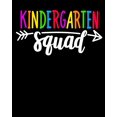 thumbnail image 1 of Kindergarten Squad: : Happy First Day of School For Teacher or Kids Back To School, 1 of 1
