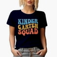 thumbnail image 1 of Kindergarten Squad, Preschool School Teacher or Teaching Themed, Groovy Retro Wavy Text Merch Gift, Navy Blue T-Shirt, Small, 1 of 5