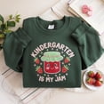 thumbnail image 1 of Kindergarten Teacher Embroidered Sweatshirt: "Kindergarten Is My Jam", 1 of 5