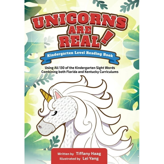 Kindergarten Unicorns Are Real!: Kindergarten Level Reading Book, Book 1, (Paperback)