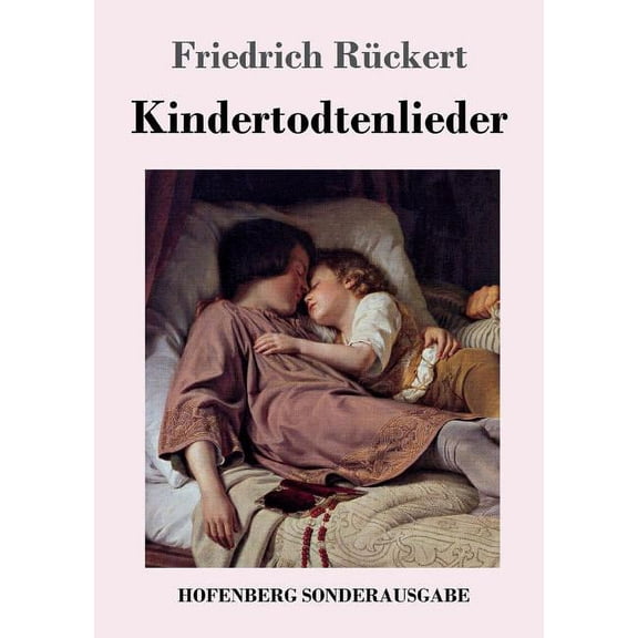 Kindertodtenlieder, (Paperback)