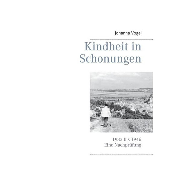 Kindheit in Schonungen