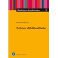 thumbnail image 1 of Kindheiten. Gesellschaften: The Future of Childhood Studies (Hardcover), 1 of 1