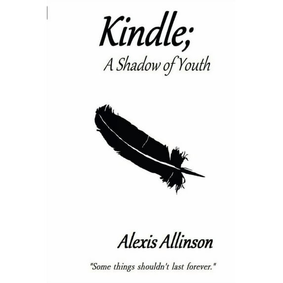 Kindle; A Shadow of Youth, (Paperback)