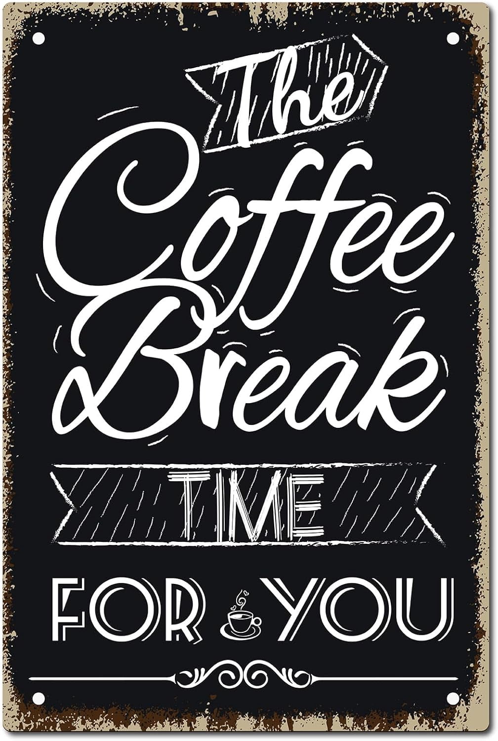 Kingly Reminder Sign Kindly Reminder Tin Sign Vintage Metal Sign Poster THE COFFEE BREAK ...