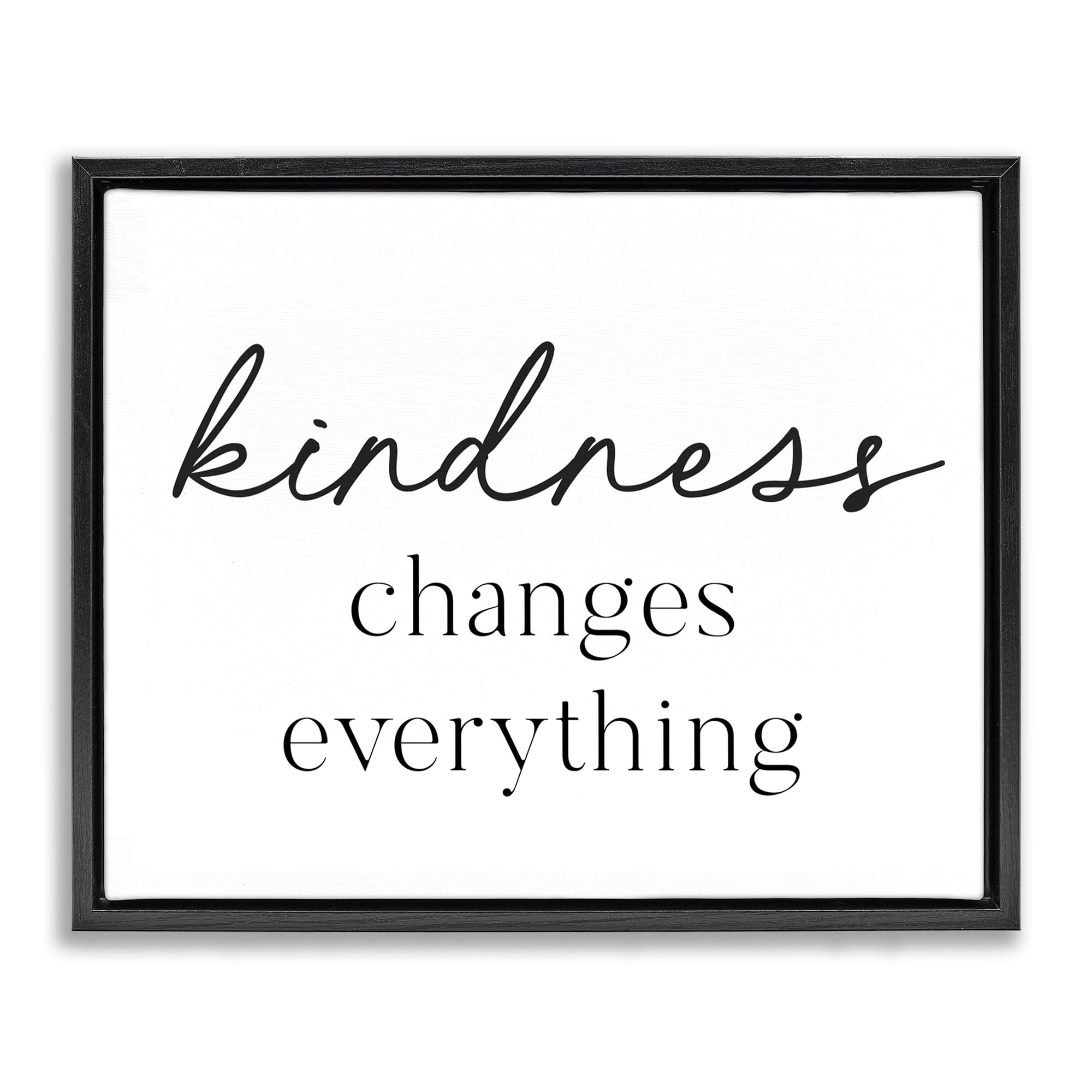 Kindness Changes Everything Black Framed Floater Canvas Wall Art, design by Lettered and Lined
