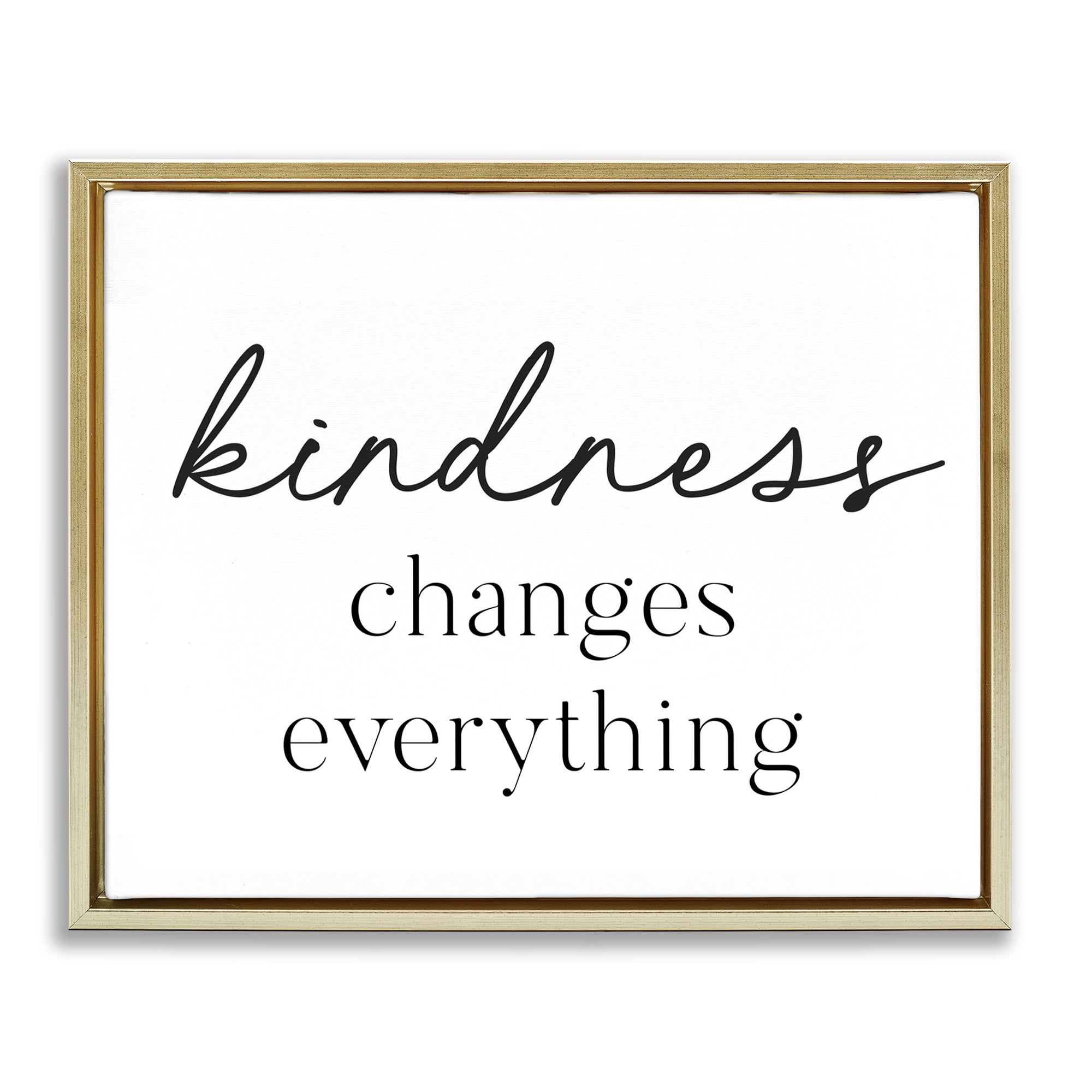 Kindness Changes Everything Gold Framed Floater Canvas Wall Art, design by Lettered and Lined