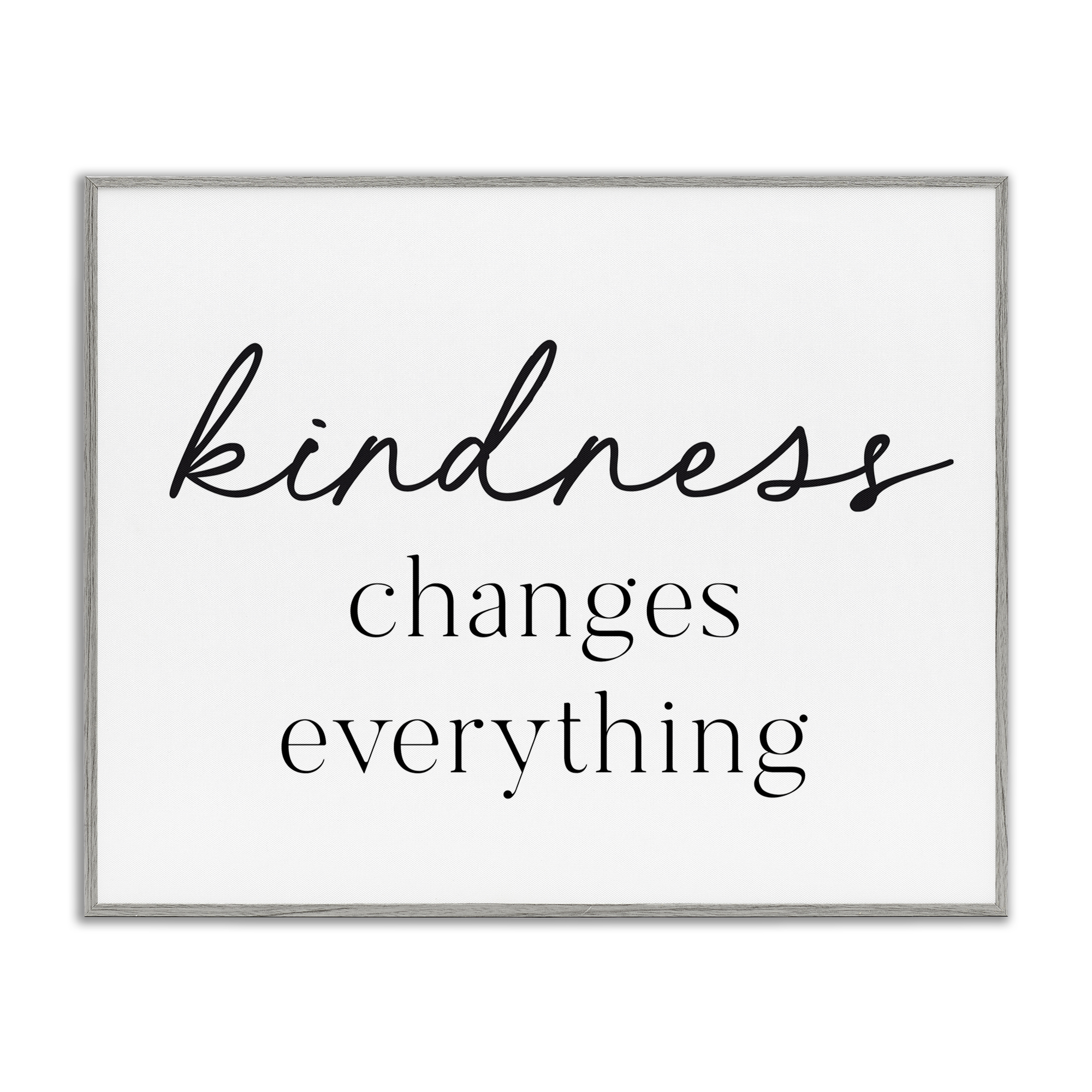Kindness Changes Everything Gray Framed Giclee Art, design by Lettered and Lined