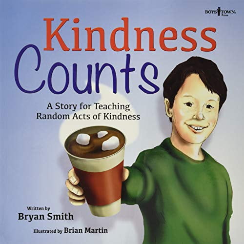 Pre-Owned Kindness Counts: A Story for Teaching Random Acts of Kindness Volume 1 (Paperback) 1944882014 9781944882013