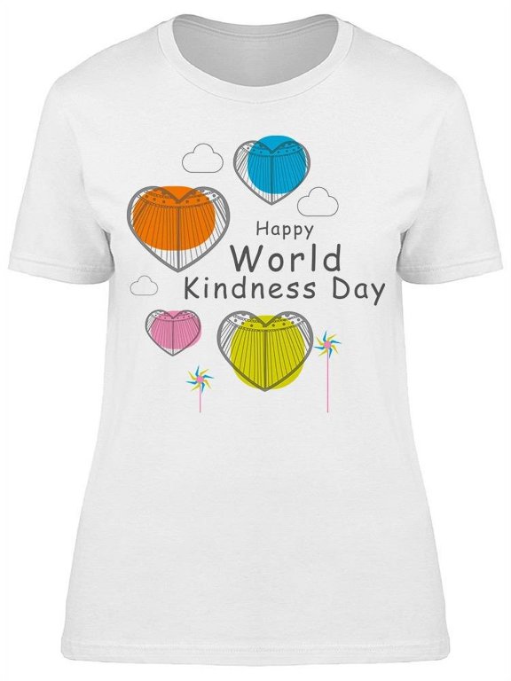 Kindness Day W/Hot Air Ballons T-Shirt Women -Image by Shutterstock, Female XX-Large