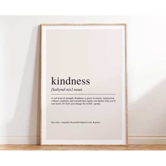 Kindness Definition Print, Gentle Motivational Wall Art For Empathy And Compassion Poster , Poster Print Only