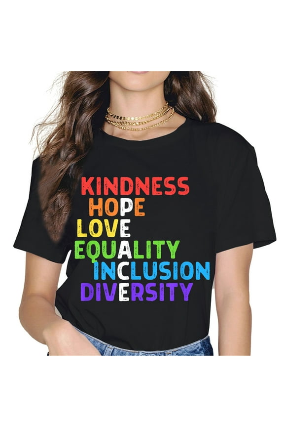 Kindness Hope Love Equality Inclusion Diversity Pride Month LGBTQ Lesbian Gay Women Rainbow T-Shirt Tops Graphics Shirt Casual Crew Neck Shirts Gift Tee Black X-Large