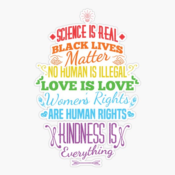 Kindness Is Everything Positive Quote Sticker