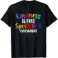 thumbnail image 1 of Kindness Is Free Sprinkle It Everywhere Be Kind T-Shirt, 1 of 4