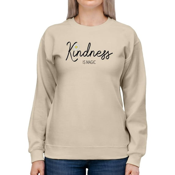 Kindness Is Magic Daisy Sweatshirt Women -Image by Shutterstock, Female XX-Large