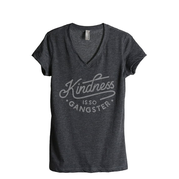 Kindness Is So Gangster Women's Fashion Relaxed V-Neck T-Shirt Tee Charcoal Grey Small