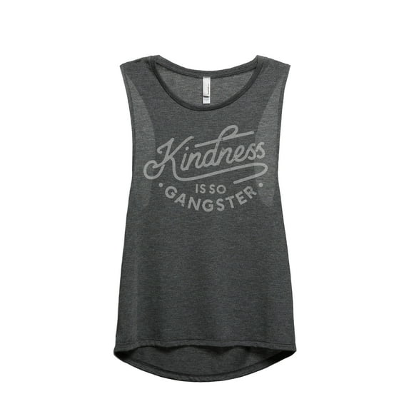 Kindness Is So Gangster Women's Fashion Sleeveless Muscle Tank Top Tee Charcoal Grey Small