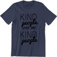 thumbnail image 1 of Kindness -Kind People Are My Kind of People -Friendliness-Kindhearted T-Shirt, 1 of 4