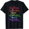 Kindness Love Inclusion Equality Diversity Human Rights T-Shirt ...