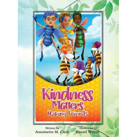 Kindness Matters: Making Friends, (Hardcover)
