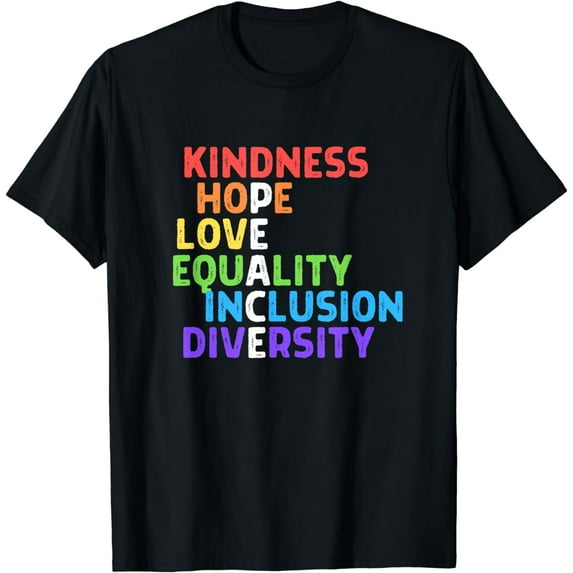Kindness Peace Equality Inclusion Diversity Human Rights T-Shirt