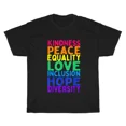 thumbnail image 1 of Kindness Peace Equality Inclusion Hope Diversity Human Rights Unique Unisex T-Shirt, up to Size 5XL, 1 of 2