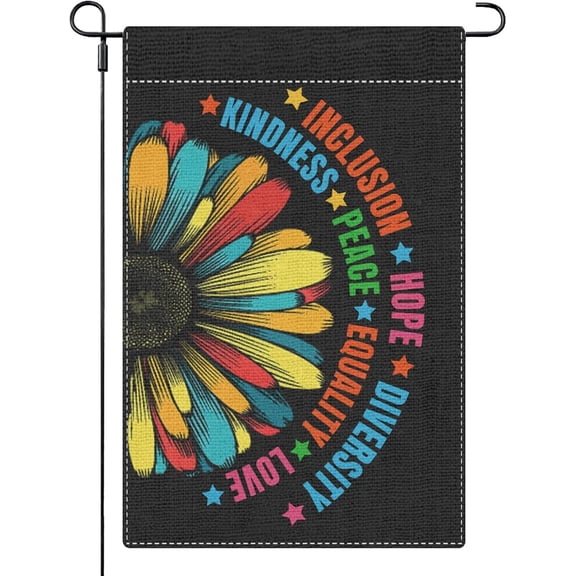 Kindness Peace Equality Love Inclusion Hope Diversity Garden Flag 12 x 18 Inch Polyester Outdoor Decor