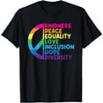 thumbnail image 1 of Kindness Peace Equality Love Inclusion Hope Diversity T-Shirt, 1 of 4